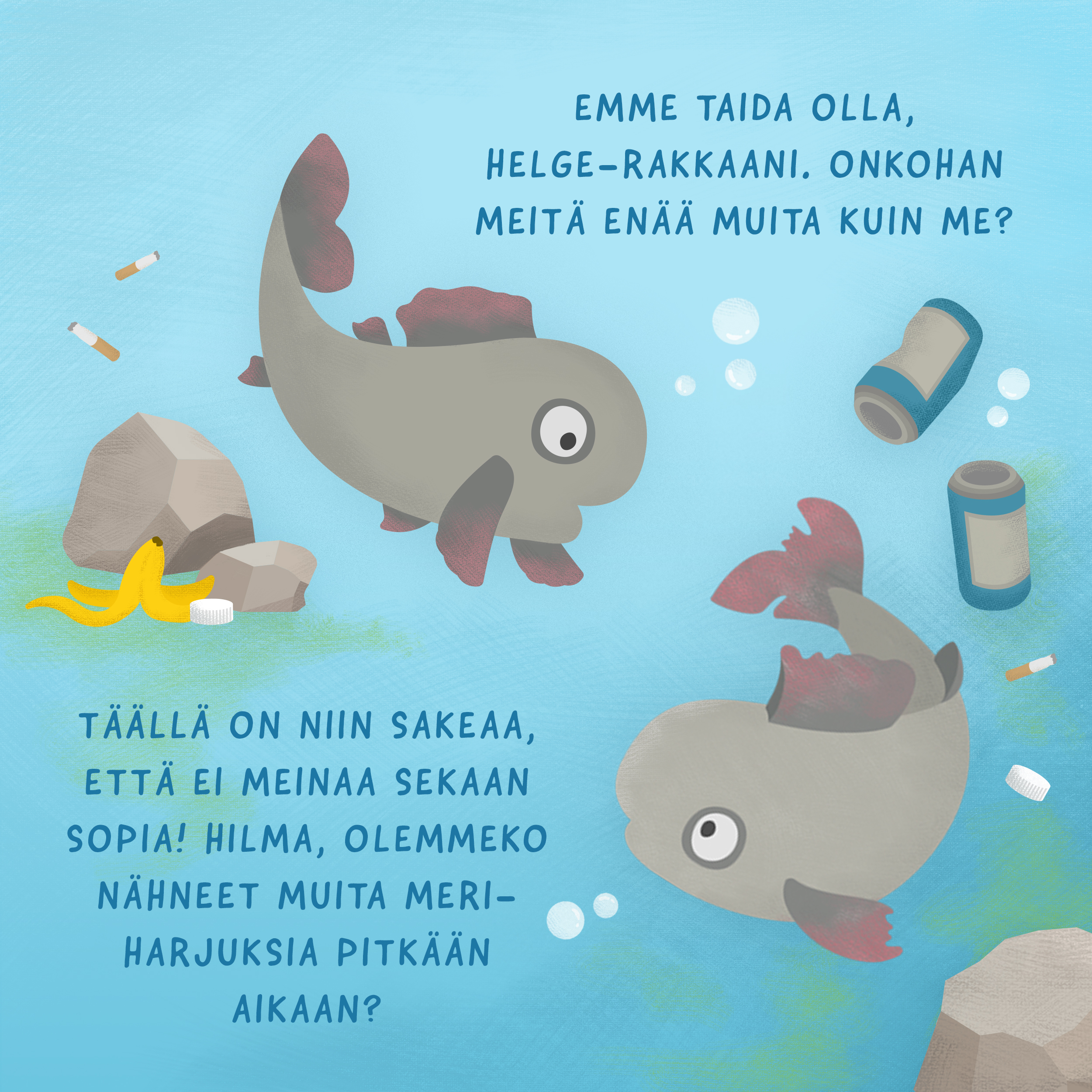 Helge ja Hilma, uhanalaiset harjukset