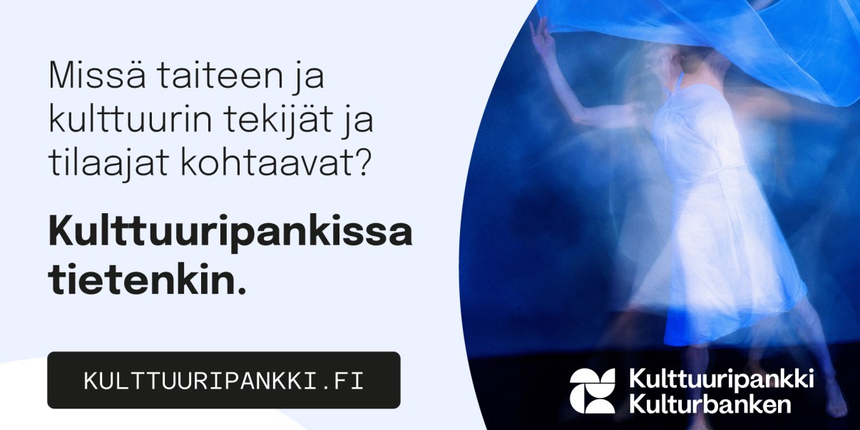 Teksti MIssä taiteen ja kulttuurintekijät kohtaavat? kulttuuripankissa tietenkin, kulttuuripankki.fi