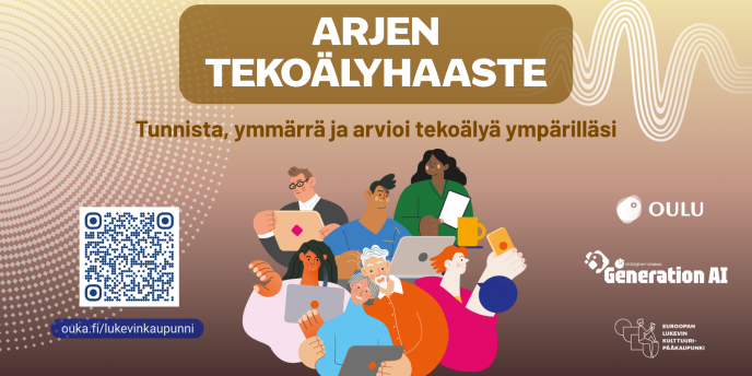 Arjen tekoälyhaaste. Tunnista, ymmärrä ja arvioi tekoälyä ympärilläsi.