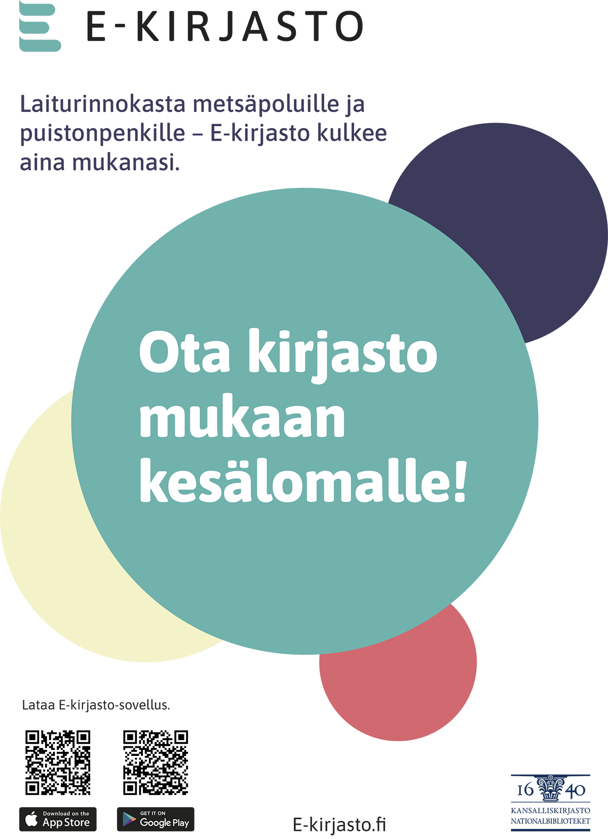Ota kirjasto mukaan kesälomalle! Laiturinnokasta metsäpoluille ja puistonpenkille. E-kirjasto kulkee aina mukanasi.