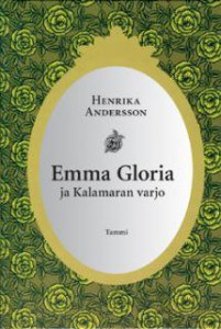 Emma Gloria ja Kalamaran varjo