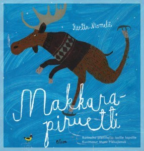 Makkarapiruetti –Ratinoita pienille ja isoille lapsille