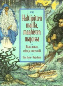 Haltijoitten mailla, maahisten majoissa -kirjan kansikuvitus