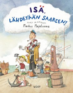 Isä, lähdetään saareen!