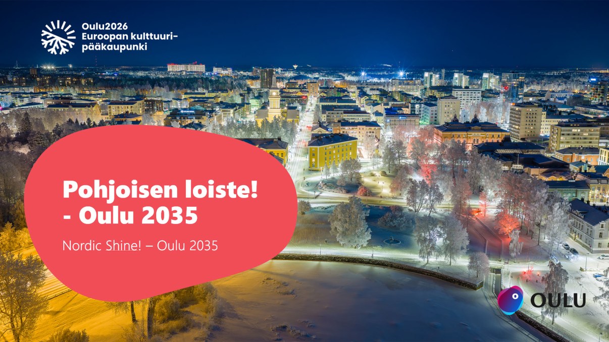 Kaupunkistrategia Pohjoisen loiste! - Oulu 2035