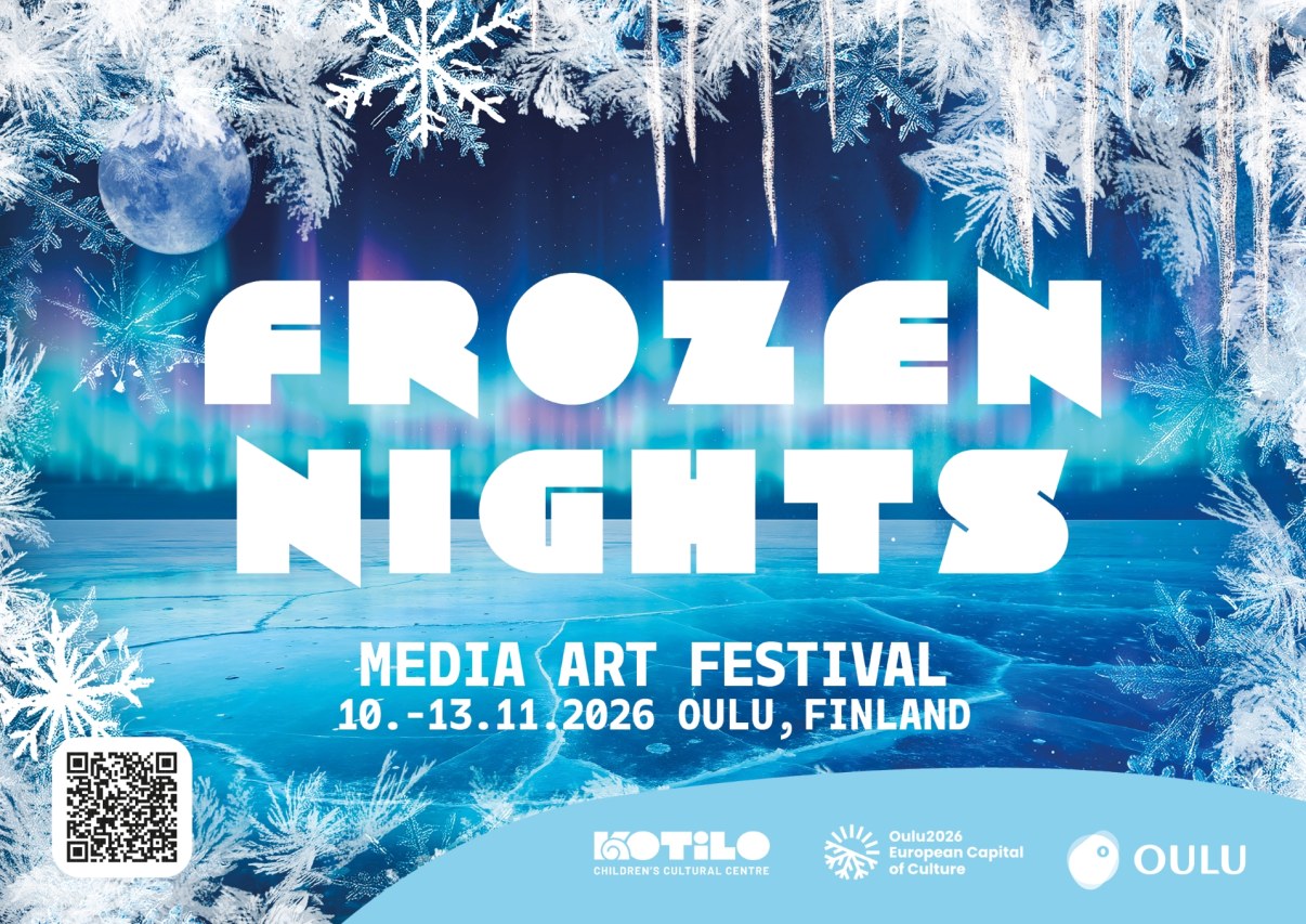 Frozen Nights Media Art festival 10.–13.11.2026 Oulu, Finland