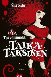 Tervemenoa Taika Taksinen -kirjan kansikuvitus