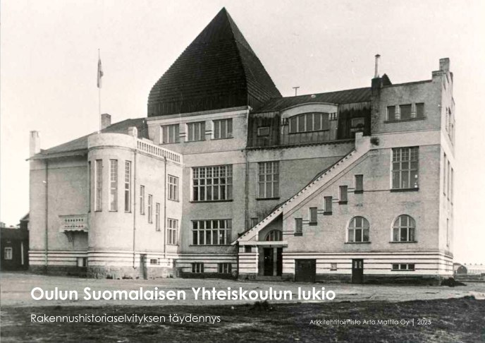 Oulun Suomalaisen Yhteiskoulun lukion rakennushistoriaselvityksen kansikuva
