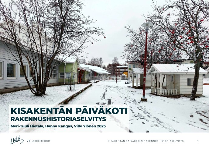 Kisakentän päiväkodin rakennushistoriaselvityksen kansikuva